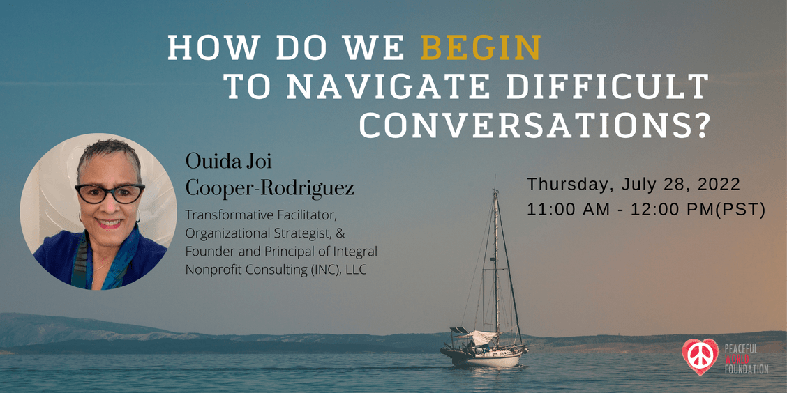How Do We Begin to Navigate Difficult Conversations?